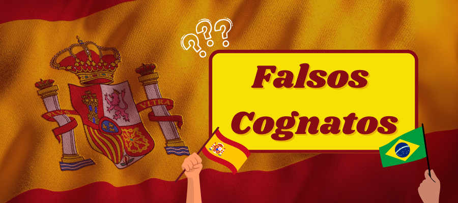 falsos cognatos entre espanhol e português